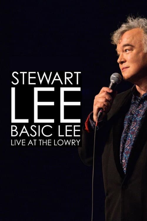 Poster for Stewart Lee, Basic Lee: Live at The Lowry