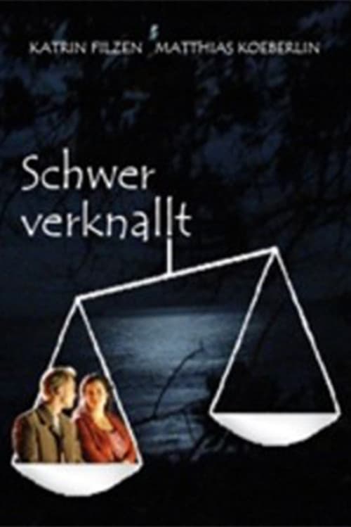 Poster for Schwer verknallt