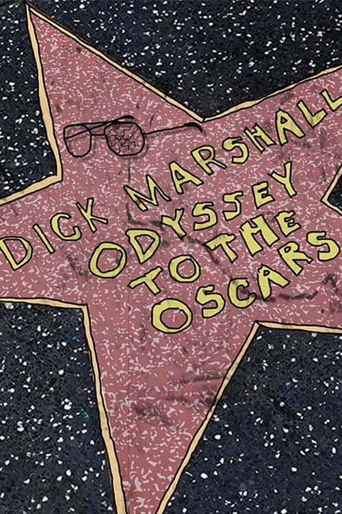 Poster for Dick Marshall Odyssey to the Oscars