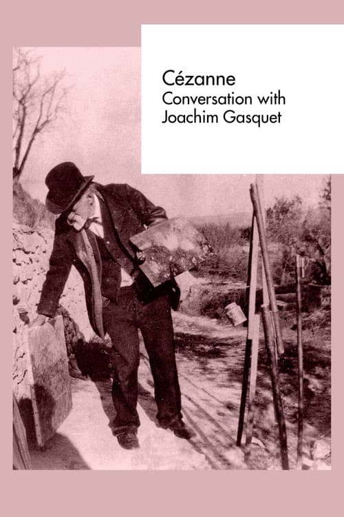 Poster for Cézanne: Conversation with Joachim Gasquet