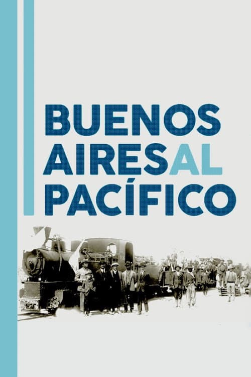 Poster for Buenos Aires al Pacífico
