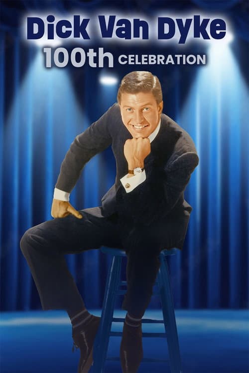 Poster for Dick Van Dyke: 100th Celebration