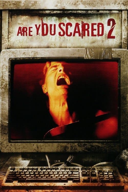 Poster for Are You Scared 2