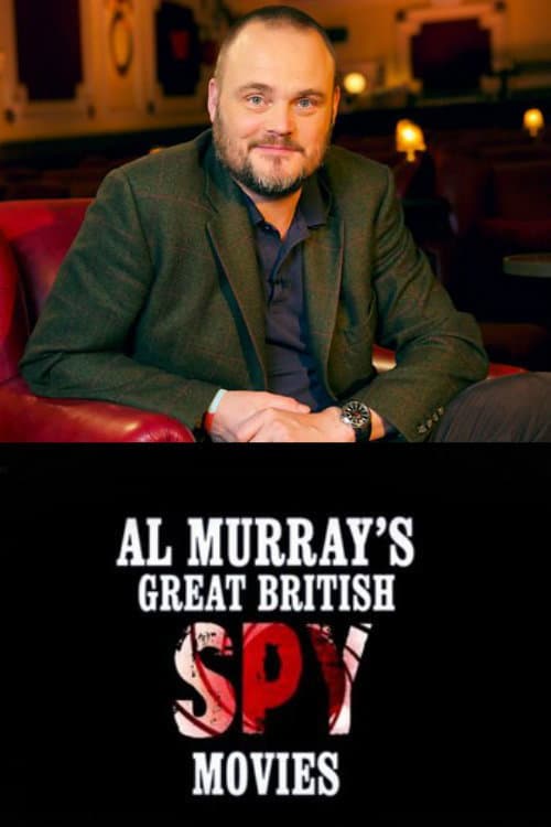 Постер до фільму «Al Murray's Great British Spy Movies»
