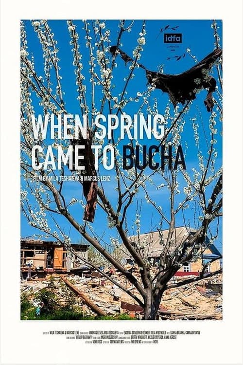 Poster for When Spring Came to Bucha