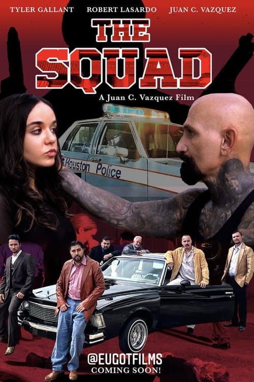 Постер до фільму «The Squad: Rise of the Chicano Squad»