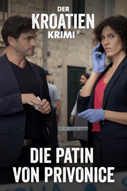 Постер до фільму «Der Kroatien-Krimi: Die Patin von Privonice»