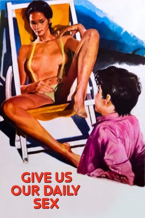 Poster for And Give Us Our Daily Sex