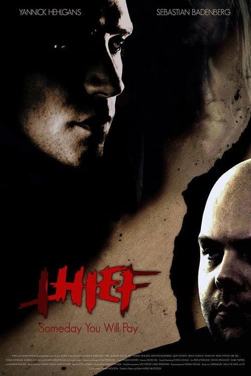Poster for Thief: Someday You Will Pay