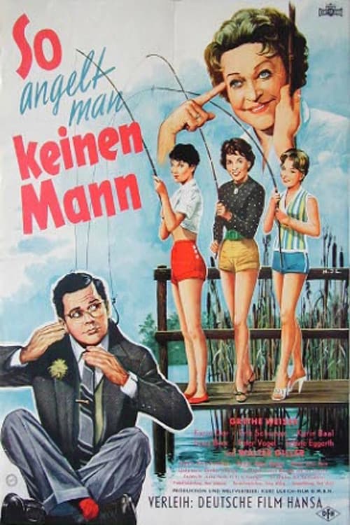 Poster for So angelt man keinen Mann