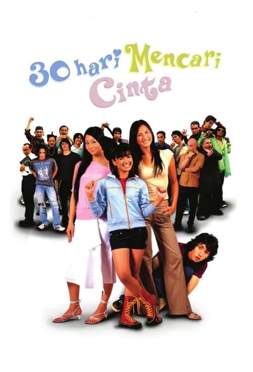 Poster for 30 Hari Mencari Cinta