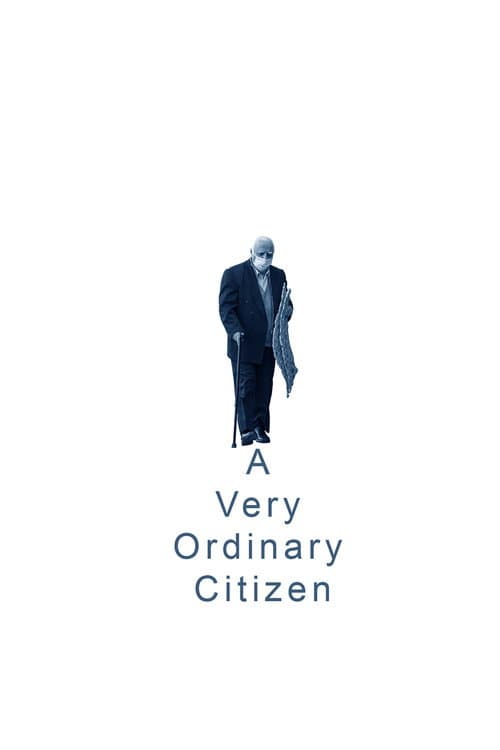 Poster for A Very Ordinary Citizen