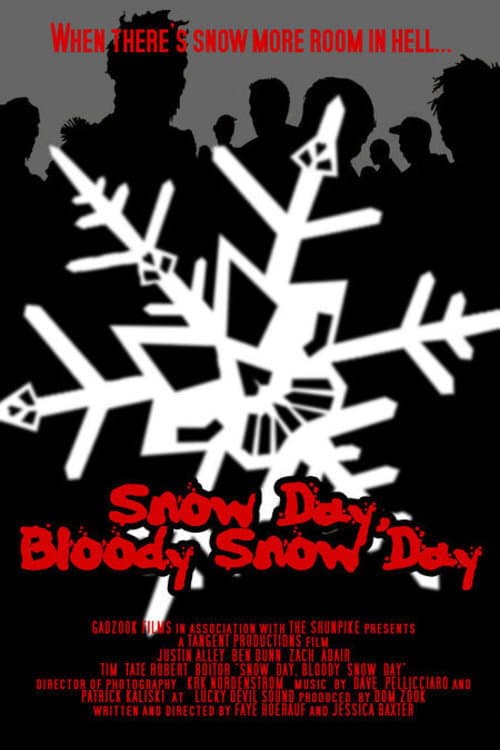 Poster for Snow Day, Bloody Snow Day