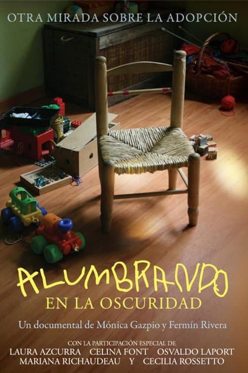 Poster for Alumbrando en la oscuridad