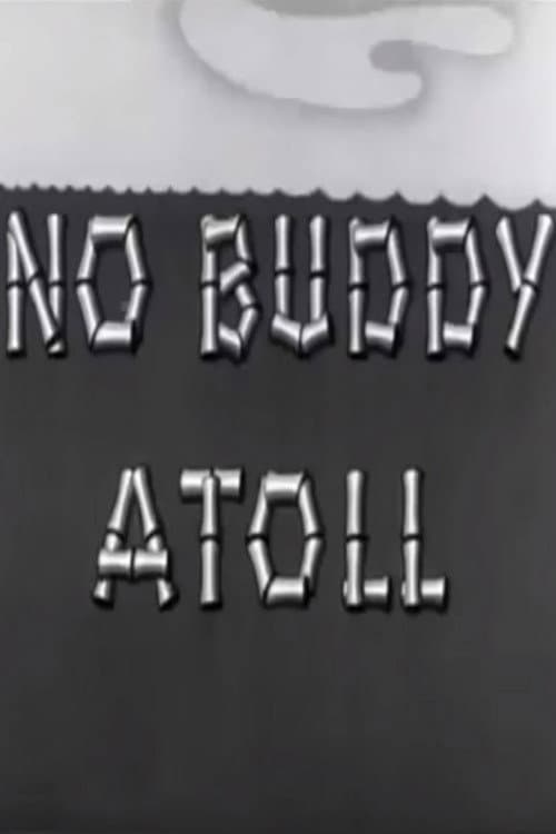 Poster for No Buddy Atoll