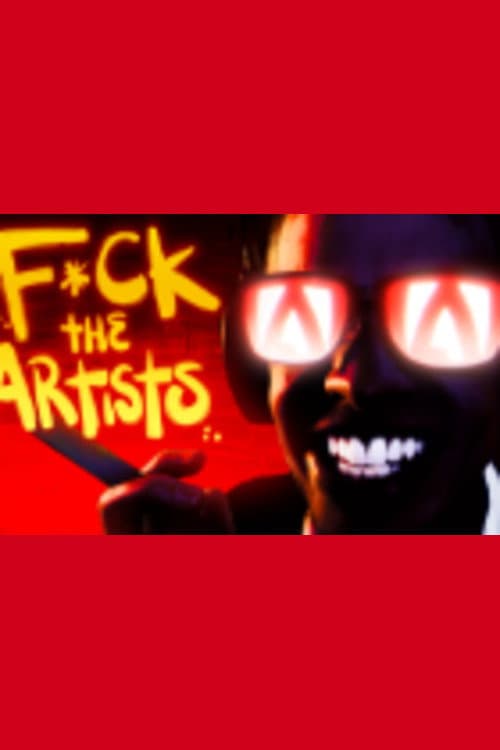 Poster for Fuck The Artists