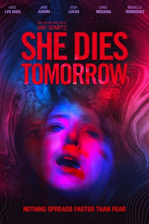 Poster for She Dies Tomorrow