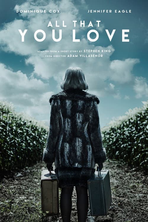 Poster for All That You Love