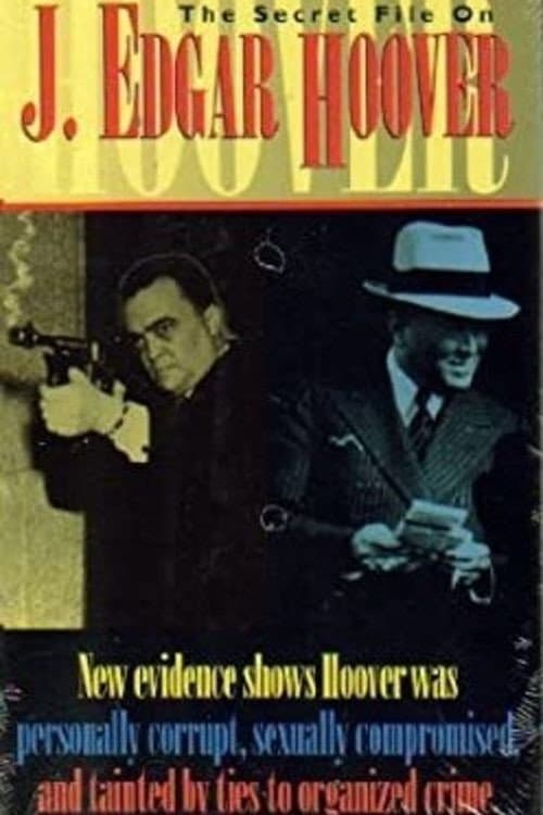 Poster for The Secret File on J. Edgar Hoover