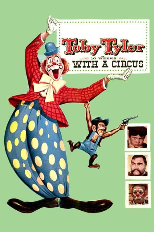 Poster for Toby Tyler or Ten Weeks with a Circus