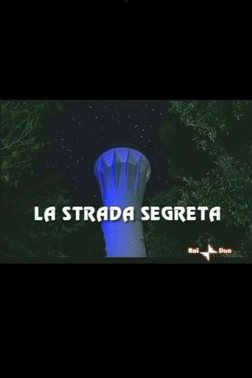 Poster for La Strada Segreta