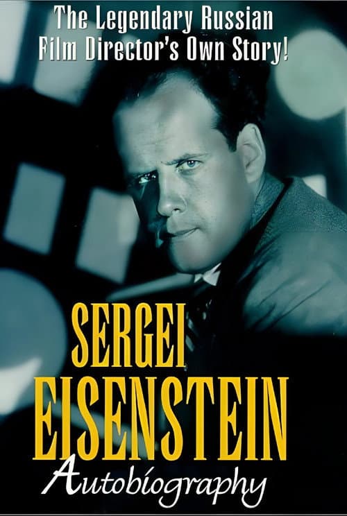 Poster for Sergei Eisenstein: Autobiography