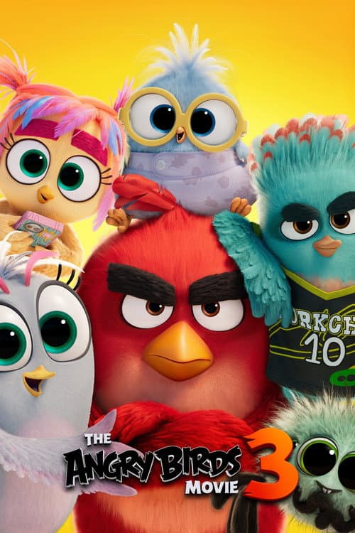 Постер до фільму «Angry Birds у кіно 3»