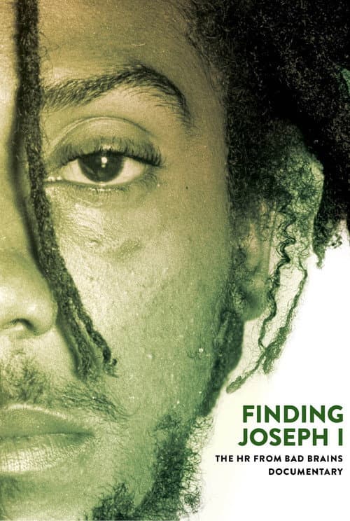 Poster for Finding Joseph I: The HR from Bad Brains Documentary