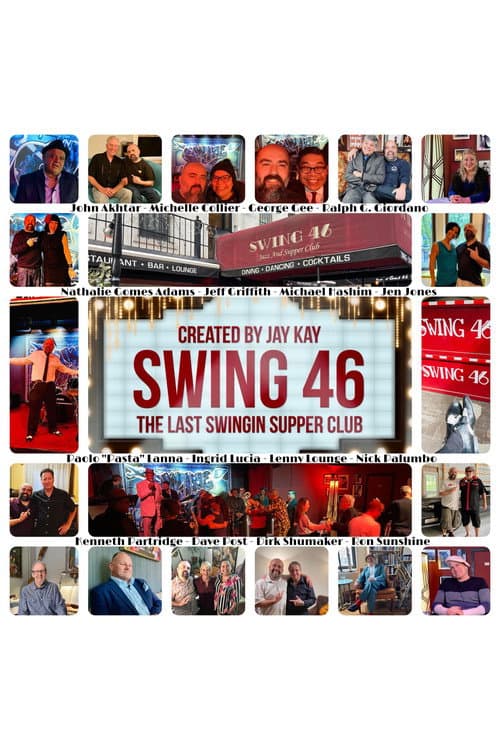 Poster for Swing 46: The Last Swingin Supper Club