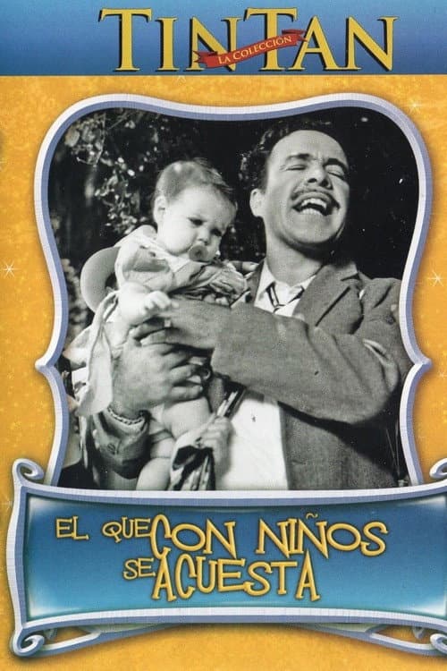 Poster for El que con niños se acuesta...