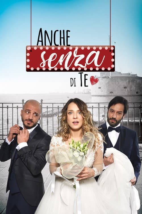 Poster for Anche senza di te
