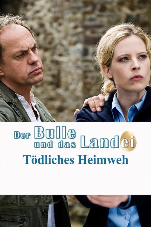 Постер до фільму «Der Bulle und das Landei - Tödliches Heimweh»