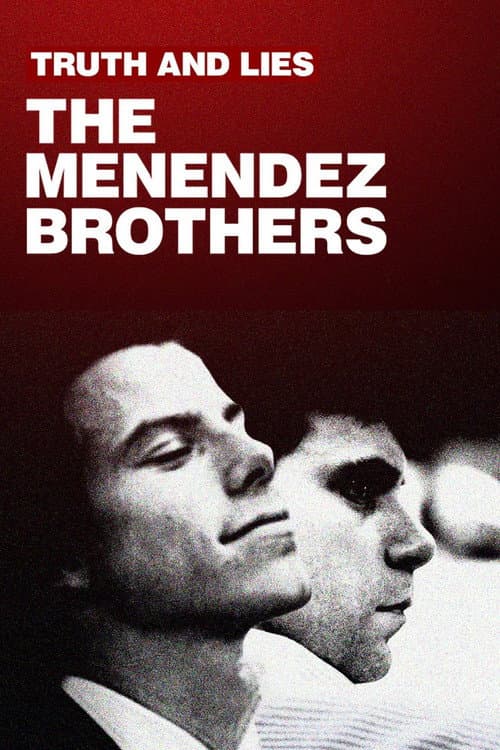 Poster for Truth and Lies: The Menendez Brothers