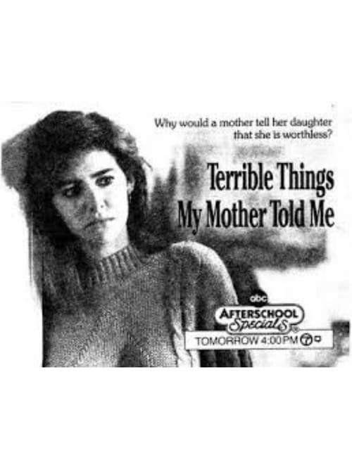 Poster for Terrible Things My Mother Told Me
