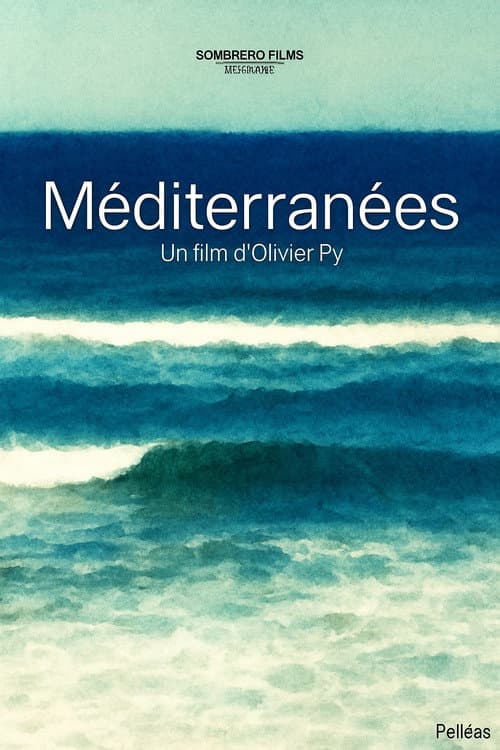 Poster for Méditerranées