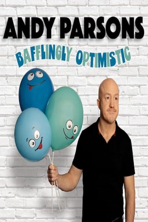 Poster for Andy Parsons: Baffingly Optimistic