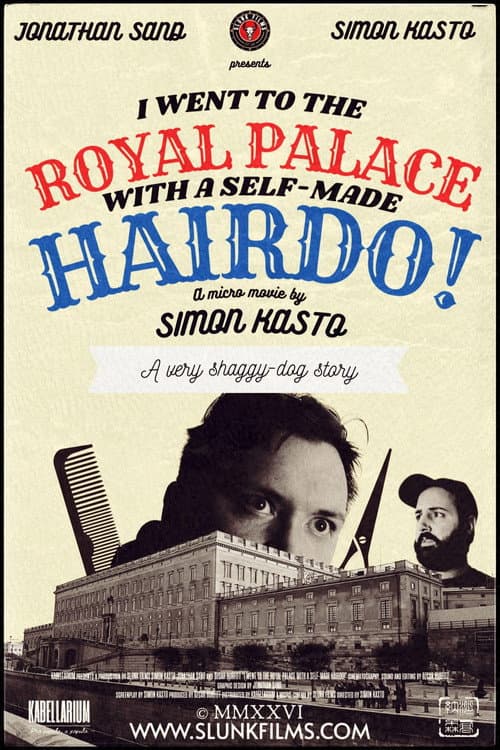 Poster for I Went to The Royal Palace With a Self-Made Hairdo!