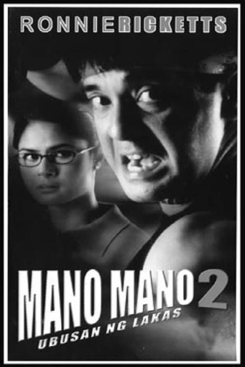 Poster for Mano Mano 2: Ubusan ng Lakas