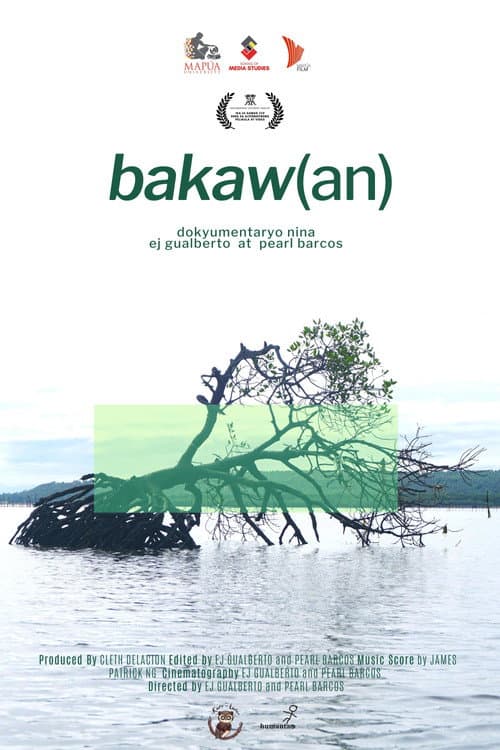 Постер до фільму «bakaw(an)»