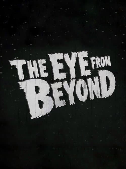 Poster for The Eye from Beyond