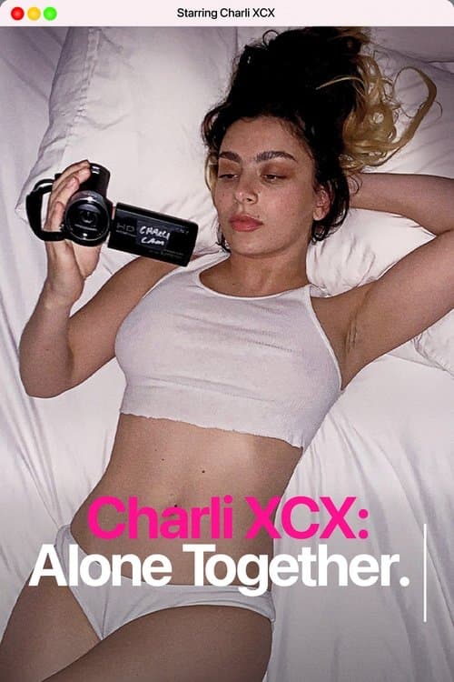 Poster for Charli XCX: Alone Together