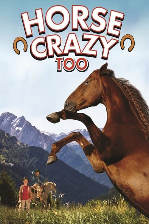 Poster for Horse Crazy 2: The Legend of Grizzly Mountain