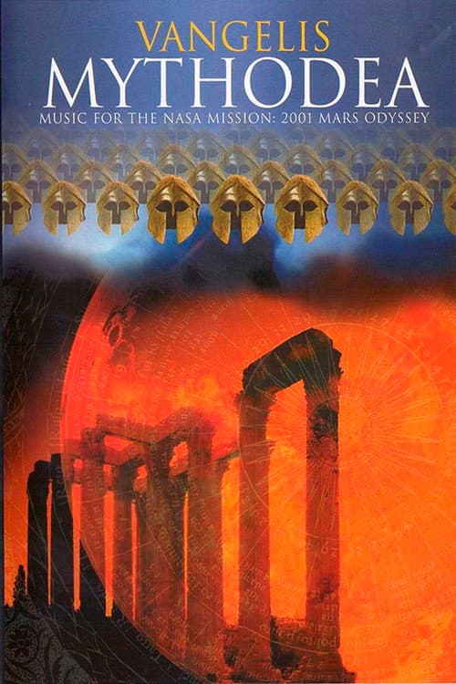 Постер до фільму «Vangelis – Mythodea (Music for the NASA Mission: 2001 Mars Odyssey)»