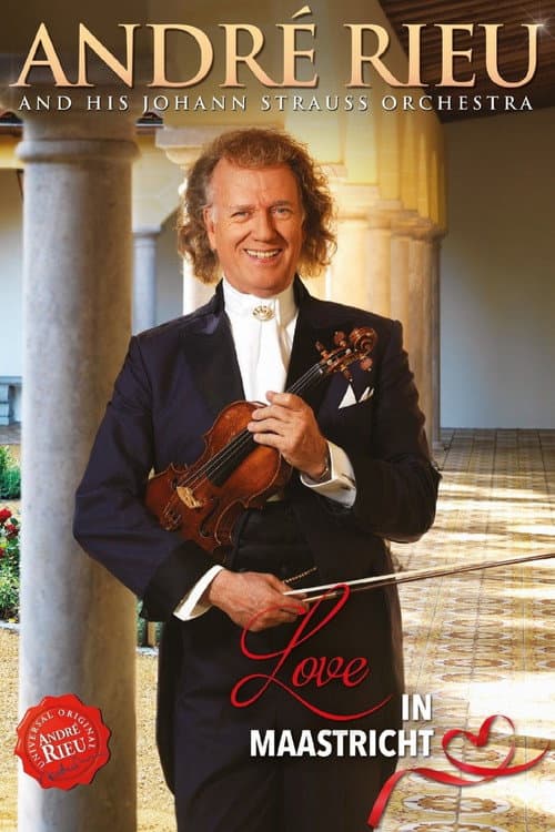Poster for André Rieu - Love in Maastricht