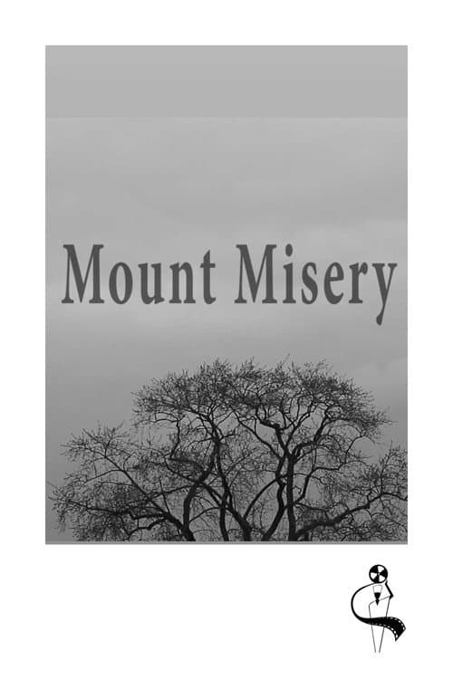 Poster for Mount Misery