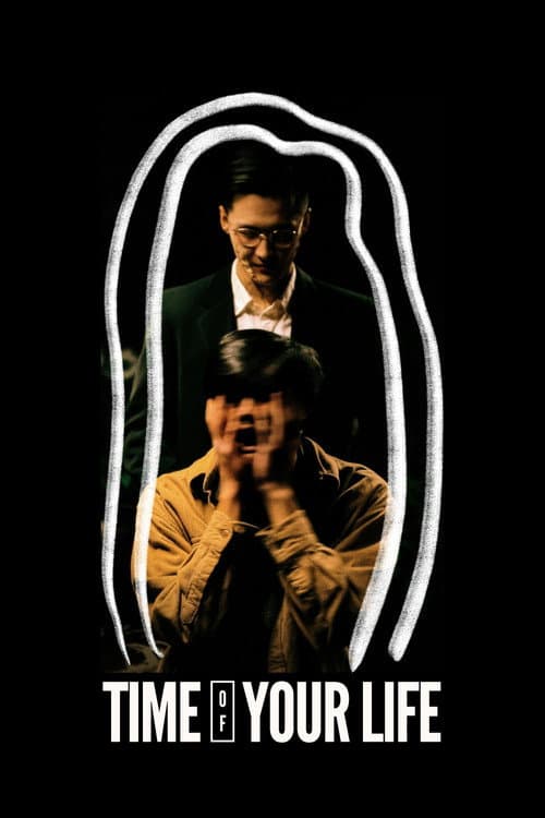 Poster for Time of Your Life