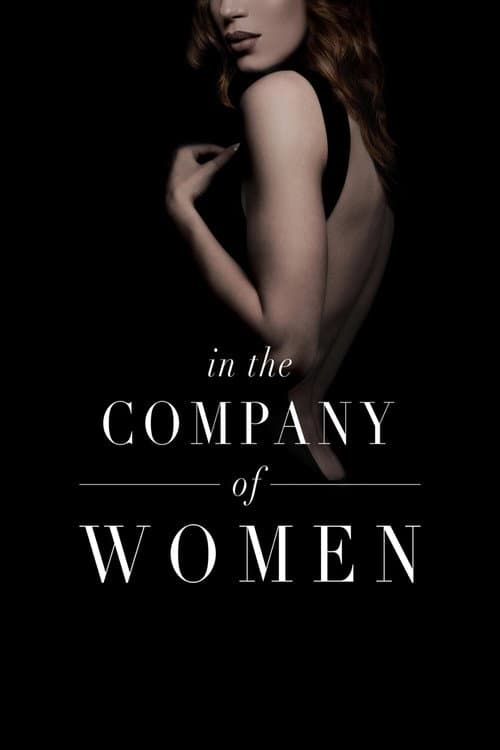 Постер до фільму «In the Company of Women»