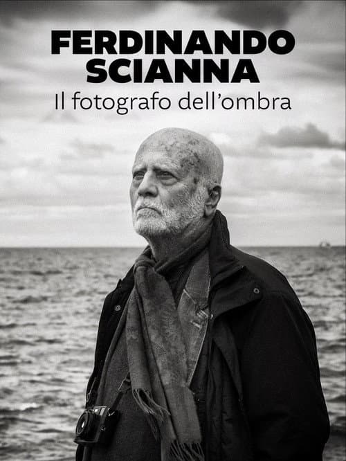Poster for Ferdinando Scianna - Il fotografo dell'ombra