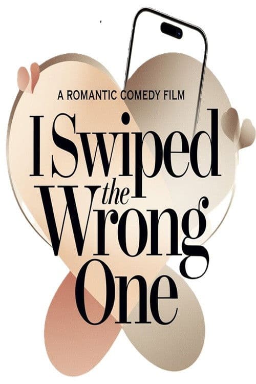 Poster for I Swiped the Wrong One
