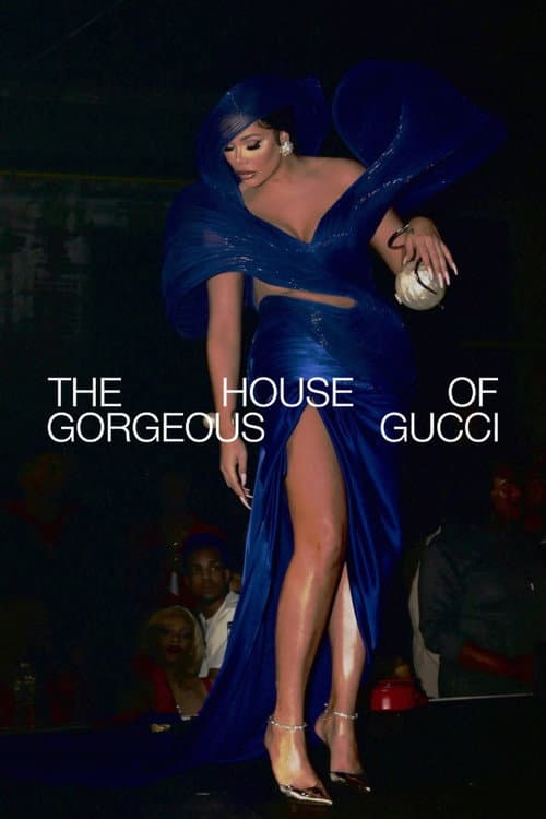 Poster for House of Gorgeous Gucci